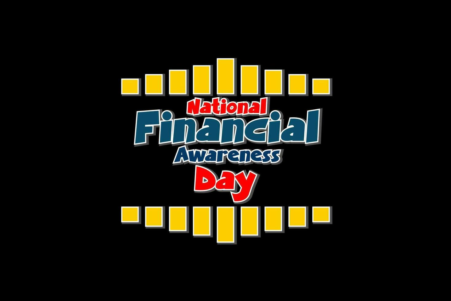 National Financial Awareness Day vector