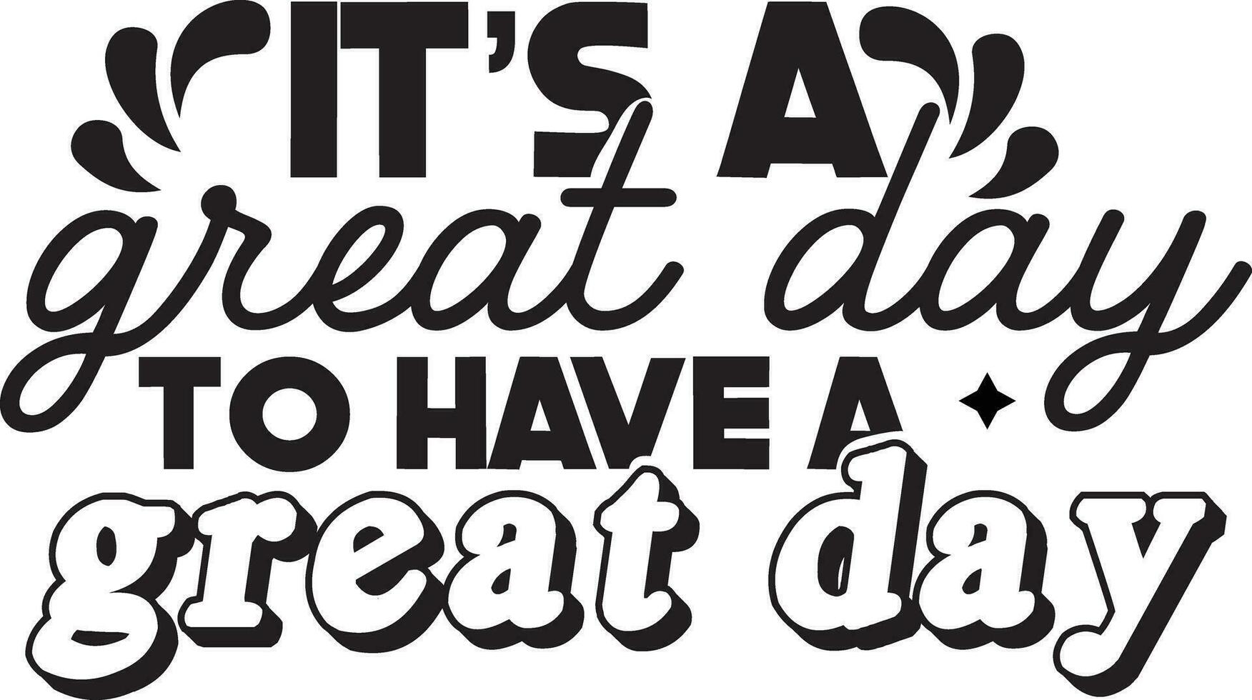 Inspirational t shirt design vector