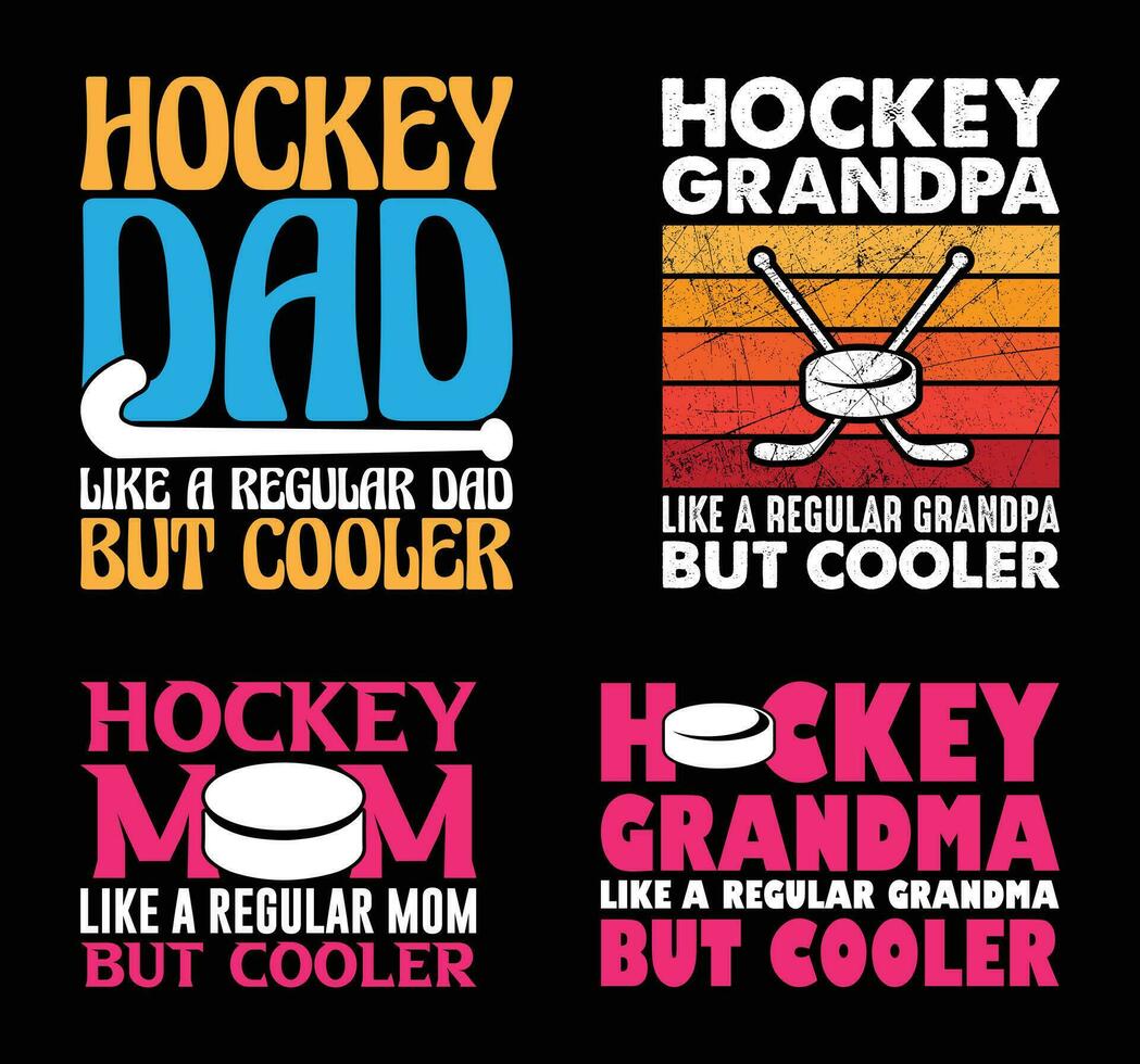 Hockey Dad Like A Regular Dad But Cooler, Hockey T shirt Design Bundle, Vector Hockey T shirt  design, Hockey Family shirt  typography T shirt design Collection