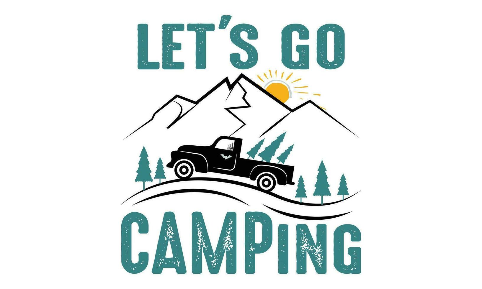 Lets Go Camping Mountain Adventure Shirt vector