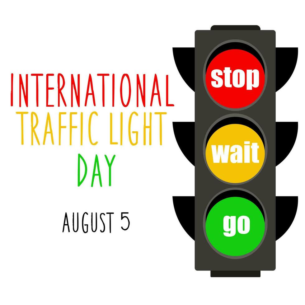 International Traffic Light Day. August 5. The concept of the holiday. Template for background, banner, postcard, poster with text inscription. Simple color vector illustration