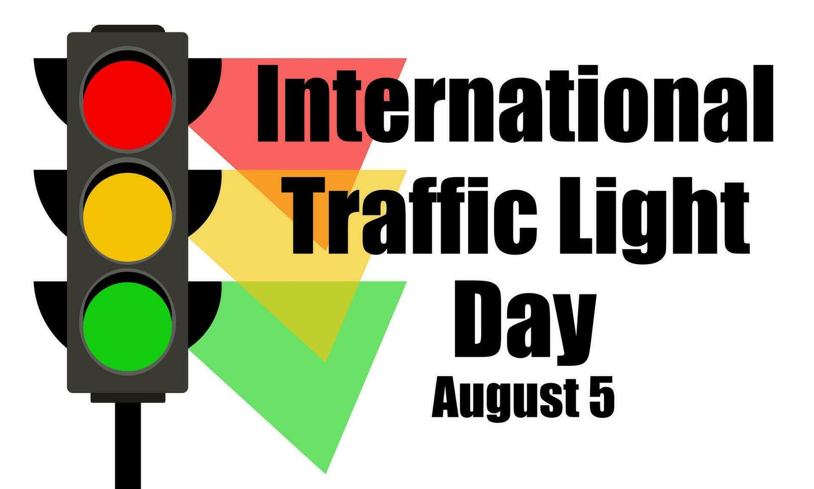 International Traffic Light Day. August 5. The concept of the holiday. Traffic lights and glow. Template for background, banner, postcard, poster with text inscription. Simple color vector