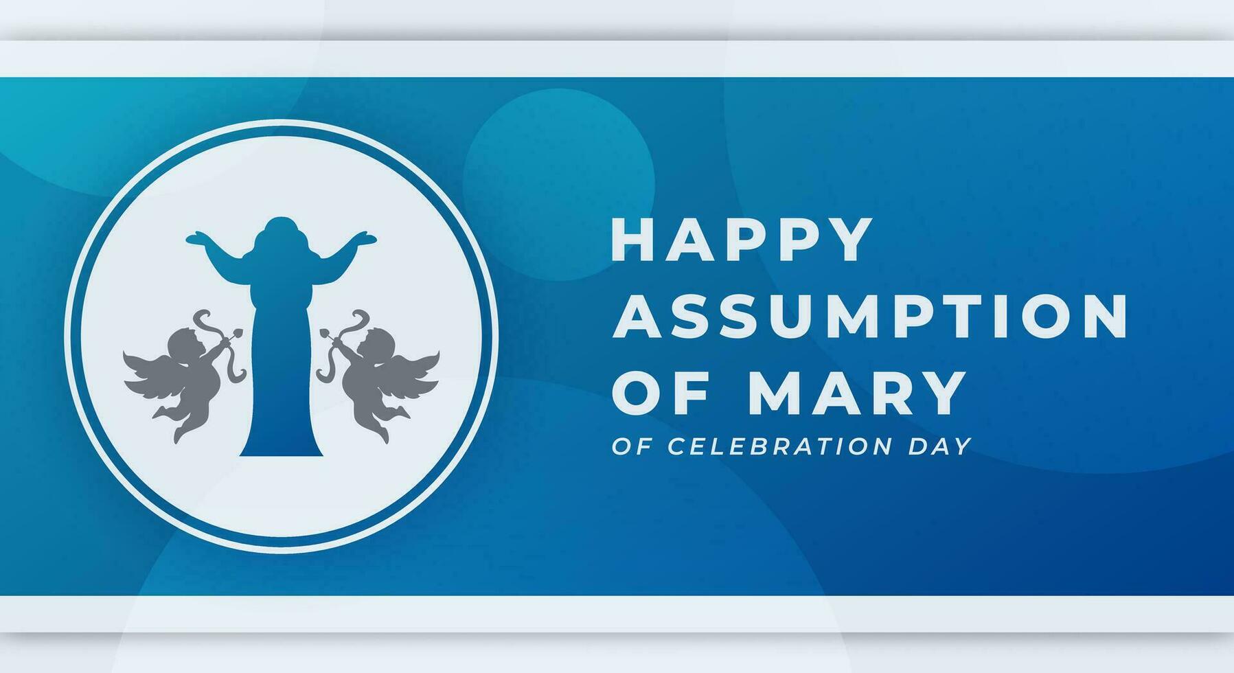 Assumption of Mary Celebration Vector Design Illustration for Background, Poster, Banner, Advertising, Greeting Card