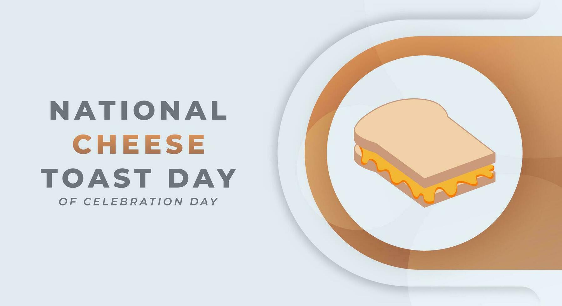 National Cheese Toast Day Celebration Vector Design Illustration for
