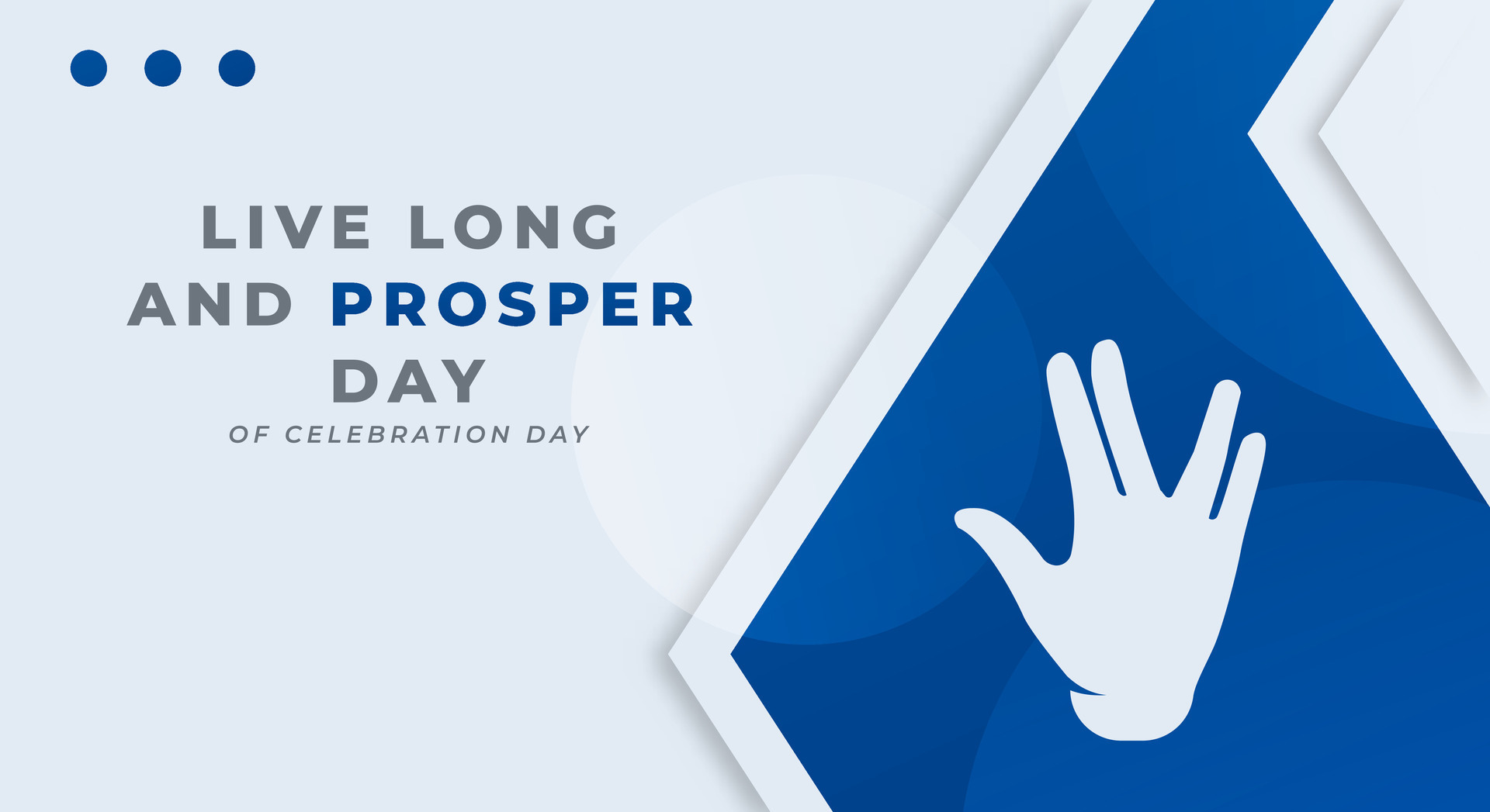 Live Long and Prosper Day Celebration Vector Design Illustration for