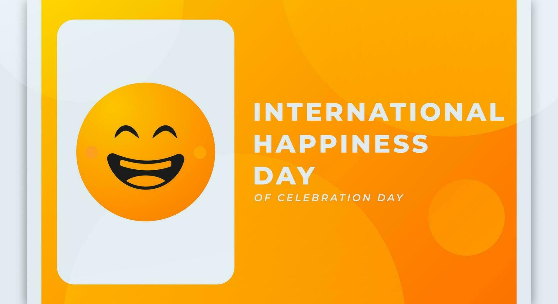 internacional día de felicidad celebracion vector diseño ilustración para fondo, póster, bandera, publicidad, saludo tarjeta