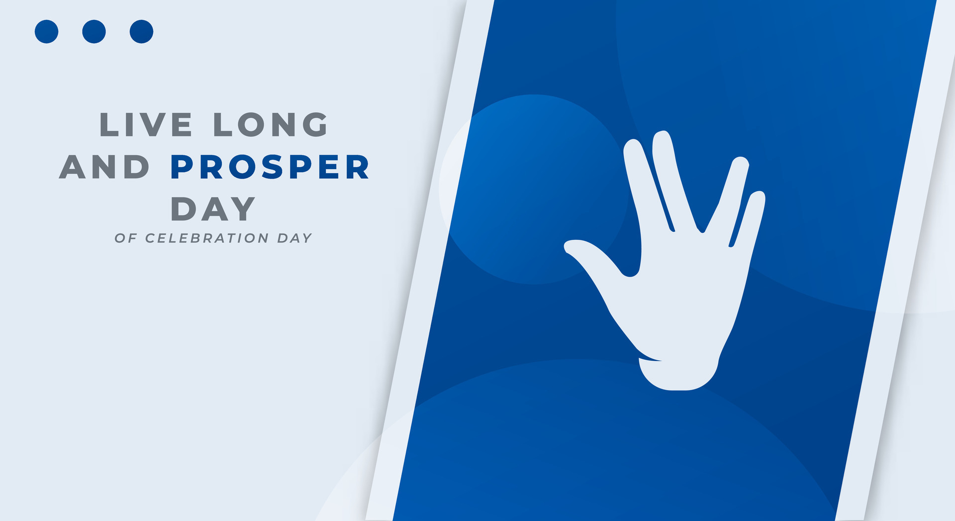 Live Long and Prosper Day Celebration Vector Design Illustration for