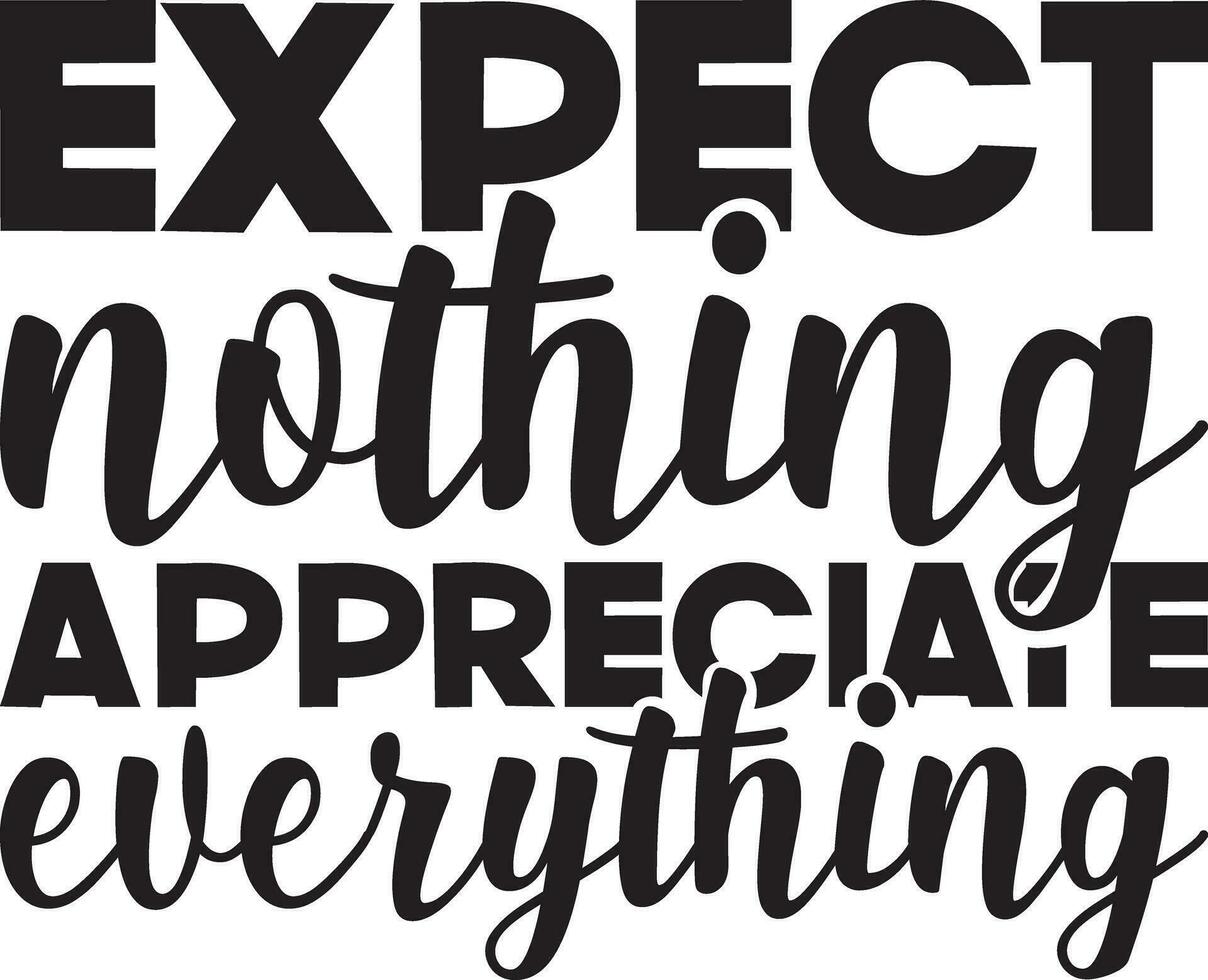Inspirational t shirt design vector