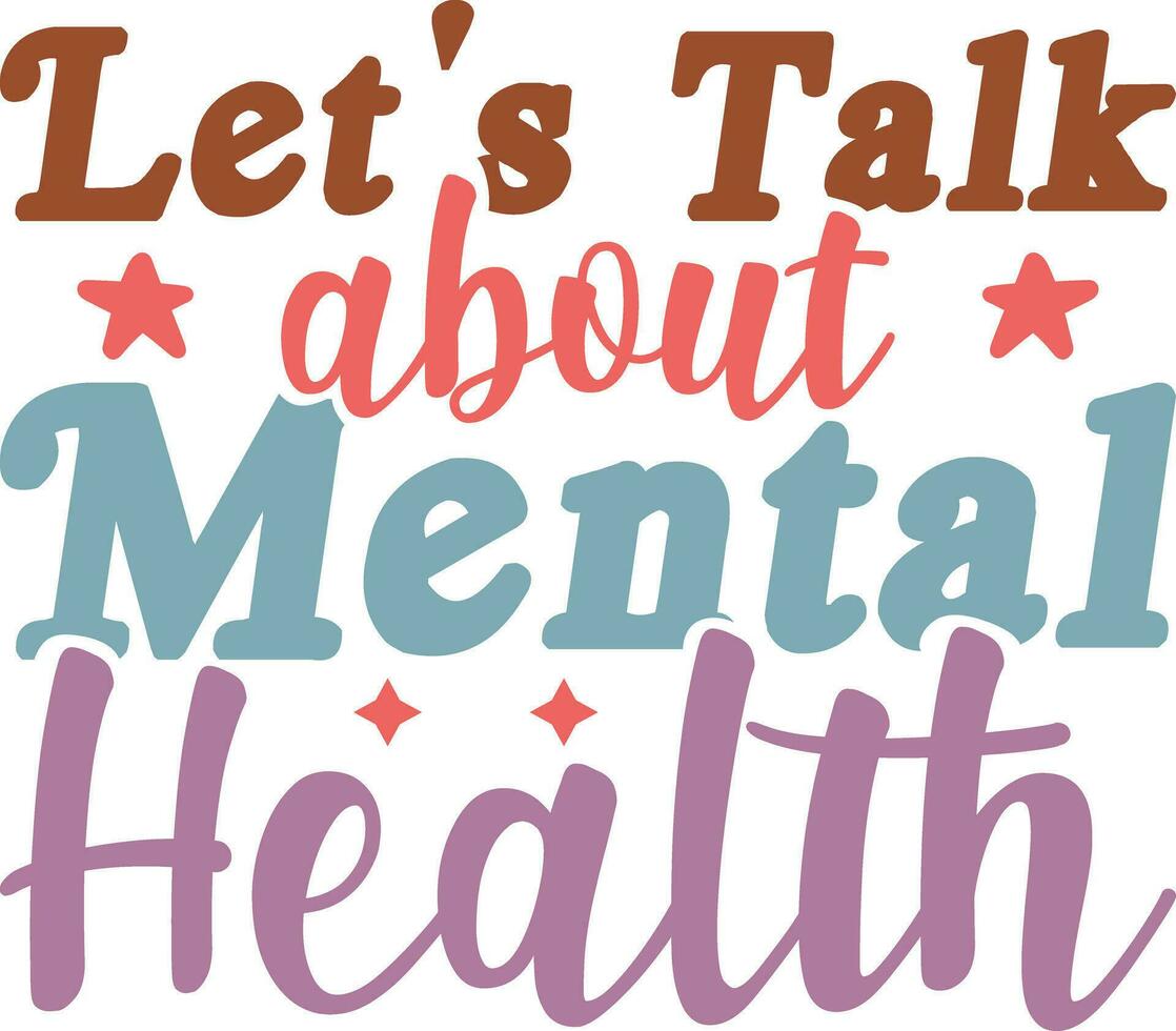 Mental Health t shirt design vector