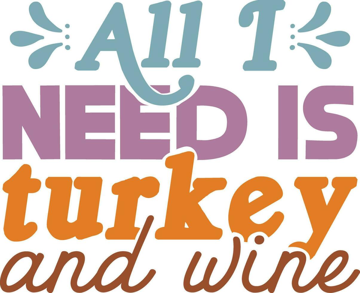 Thanksgiving  t-shirt design vector