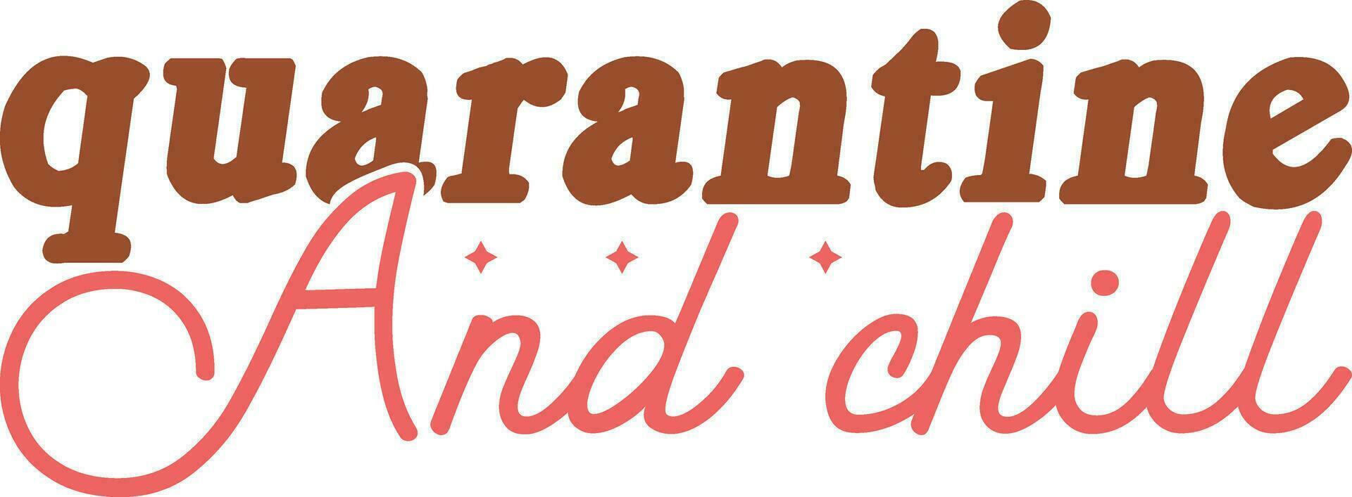 Quarantine t-shirt design vector