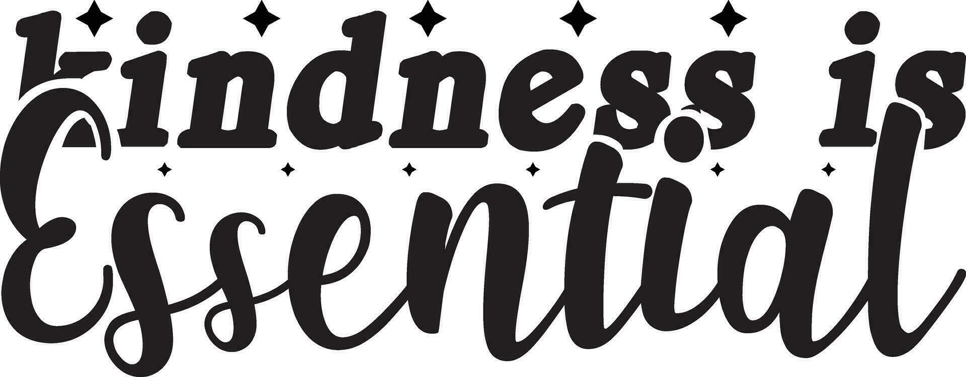 Be Kind  t-shirt design vector