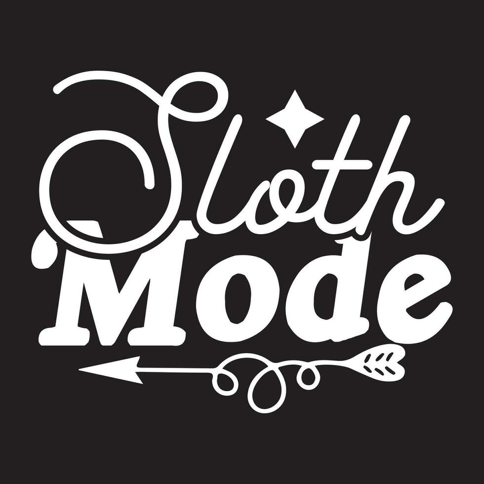 Lazy quotes t-shirt design vector