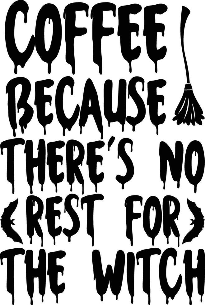 Halloween lettering quote SVG Design vector