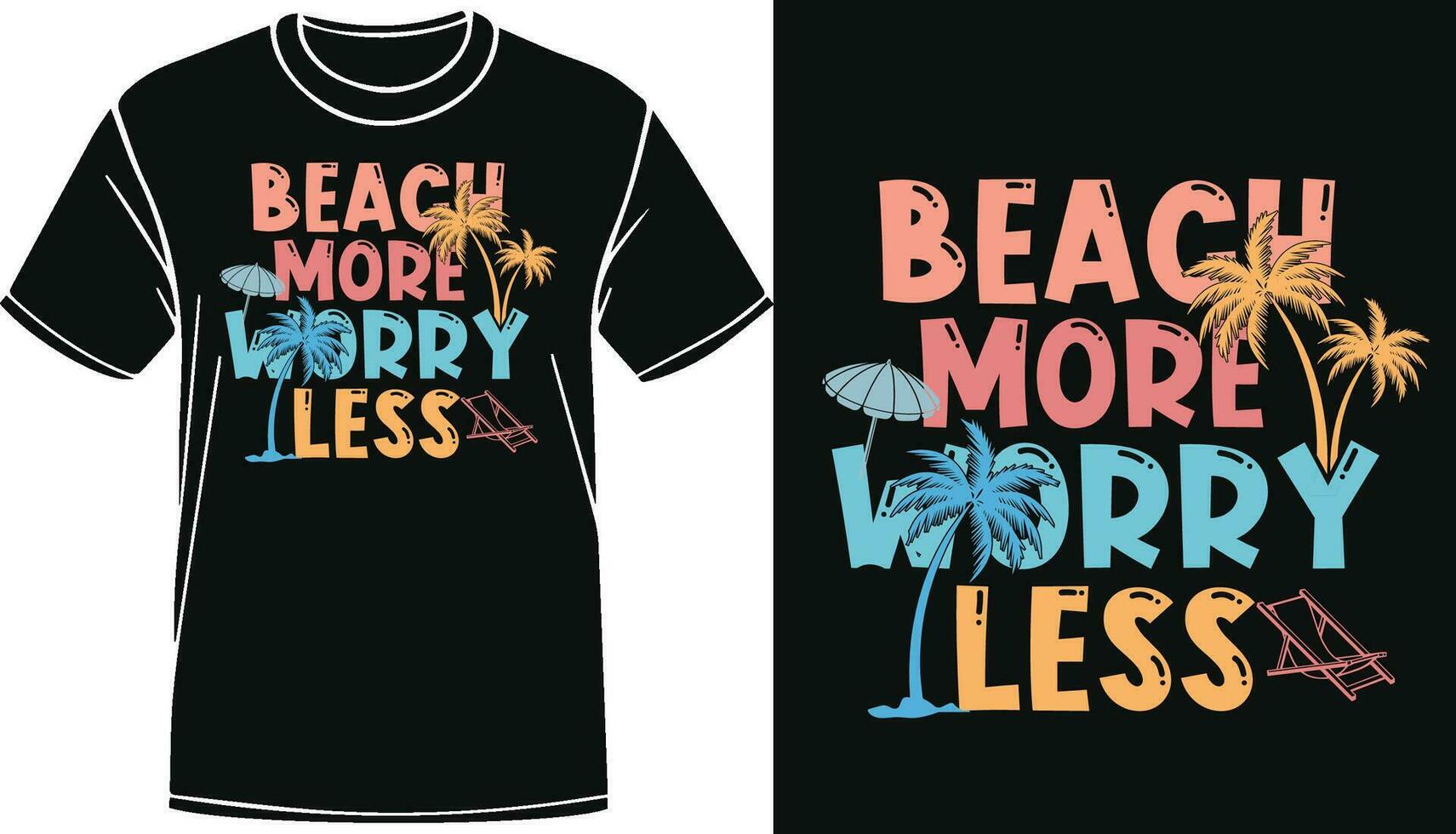 Beach More Worry Less Trendy Summer Design Summer Quote Design vector