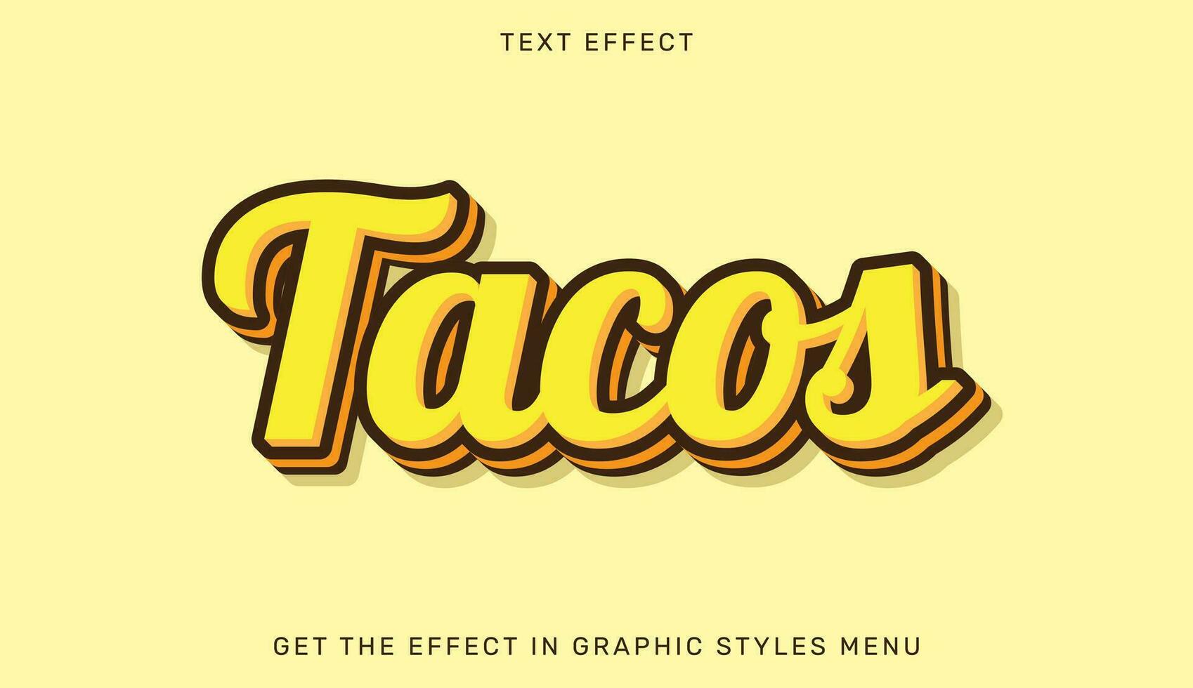 Tacos editable text effect in 3d style. Text emblem for advertising, branding, business logo vector