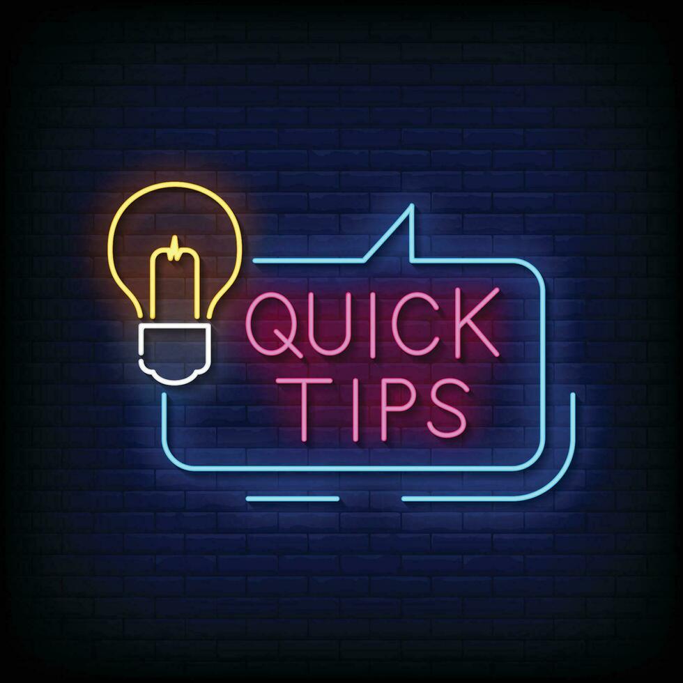 Neon Sign quick tips with brick wall background vector
