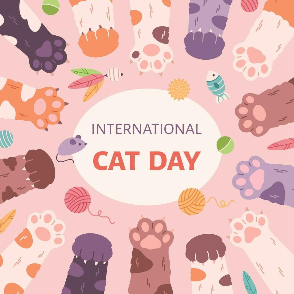 International Cat Day greeting card. Cute cats paws and cats toys. vector