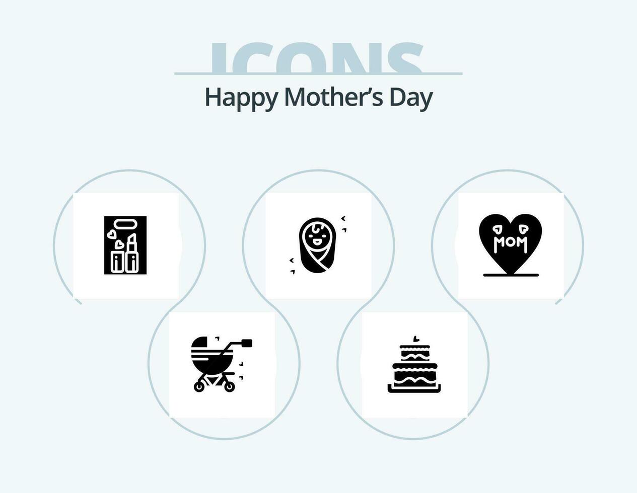 Happy Mothers Day Glyph Icon Pack 5 Icon Design. children. baby . wedding cake. cosmetics vector