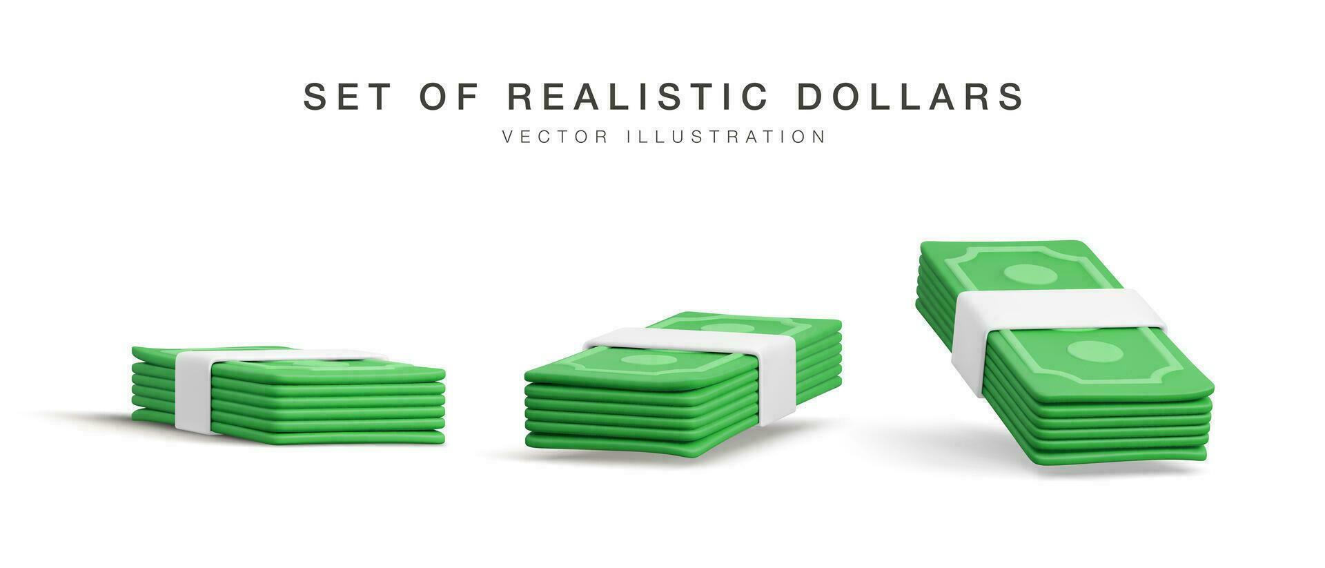 Set of 3D stack of dollar USA. Render green paper pack of money. Paper dollar banknote isolated on white background. Vector illustration