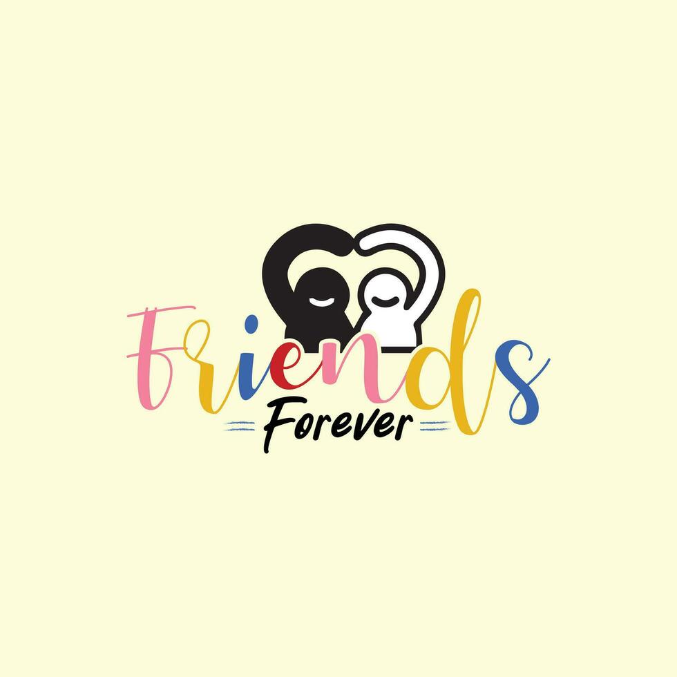 Friends forever text slogan print for t shirt other us. lettering slogan graphic vector illustration