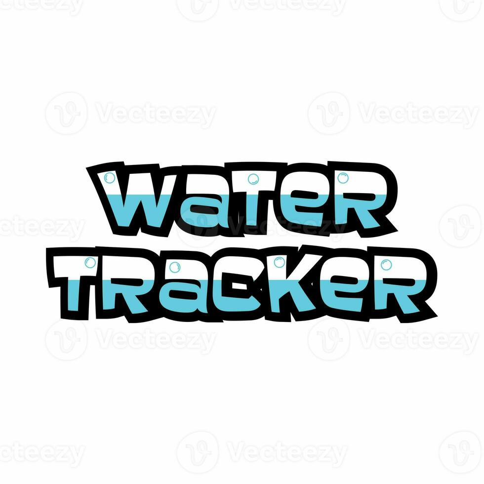 Lettering Water Tracker on white background. Habit tracker concept and for effective planning. Drinking enough water, hydration challenge.Vector illustration. photo