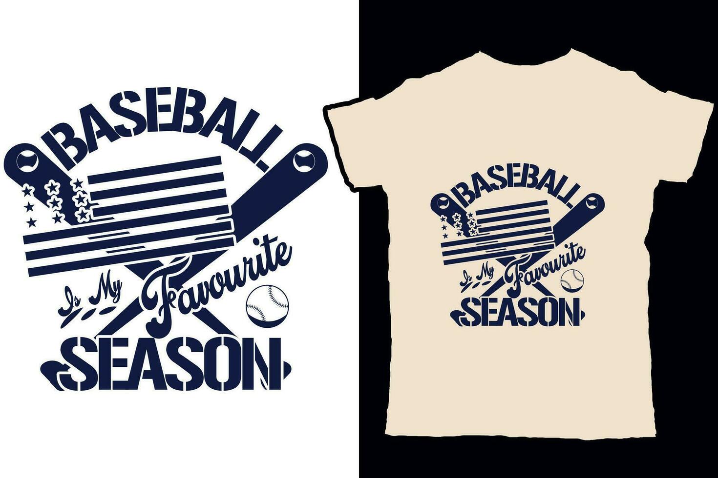 Baseball is my favourite season vector t shirt design