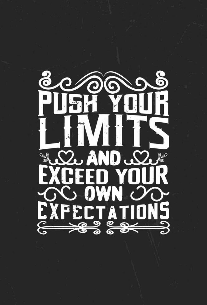 vector motivational typography t shirt design