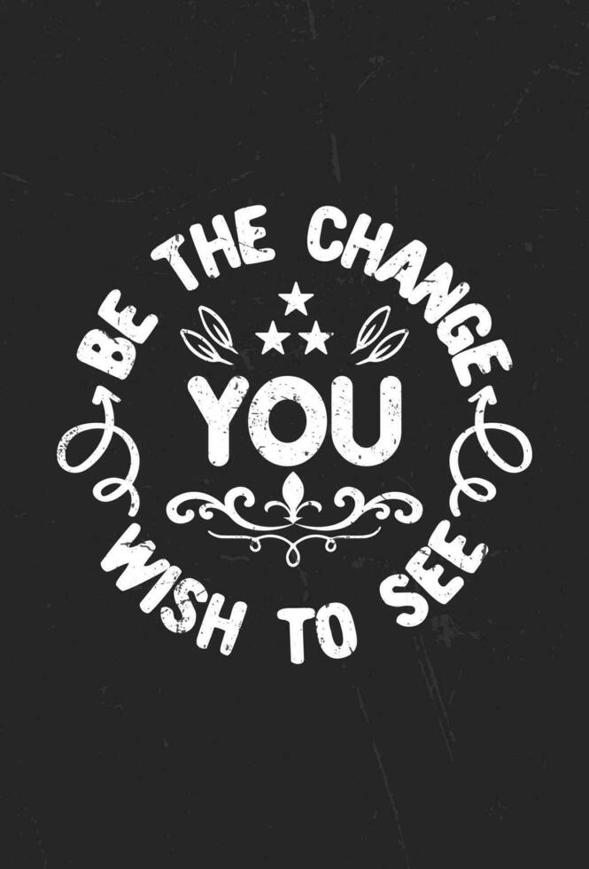 vector motivational typography t shirt design