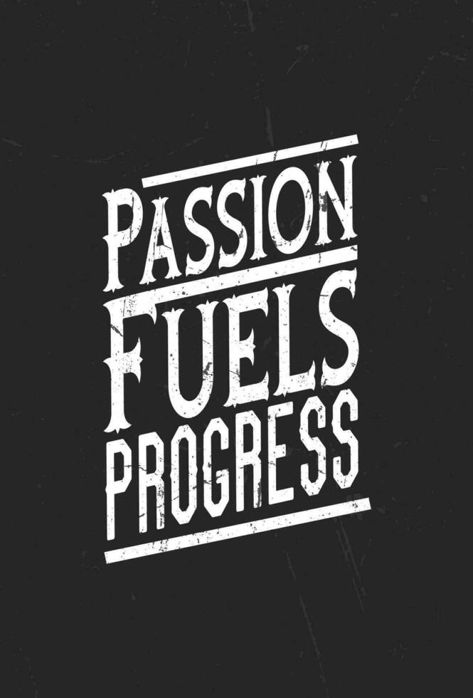 vector motivational typography t shirt design