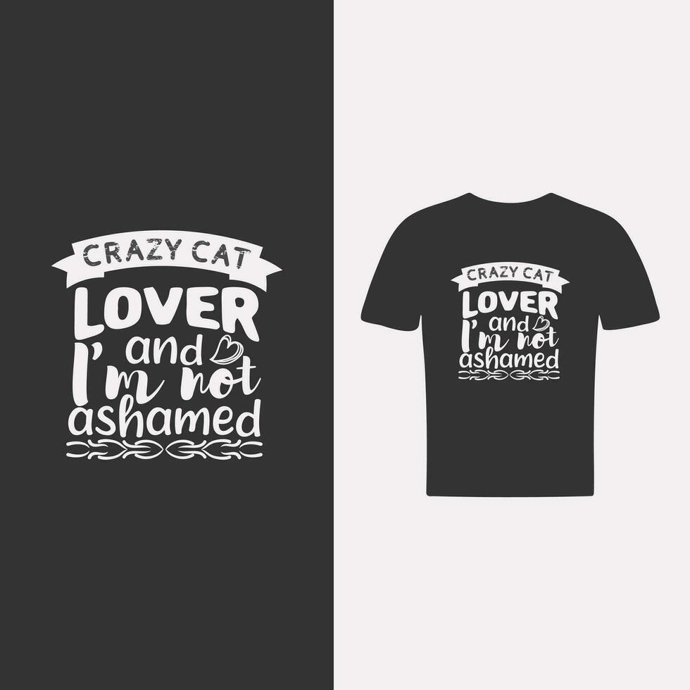 vector cat quotes and cat lover t shirt design template