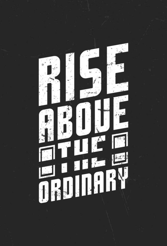 vector motivational typography t shirt design