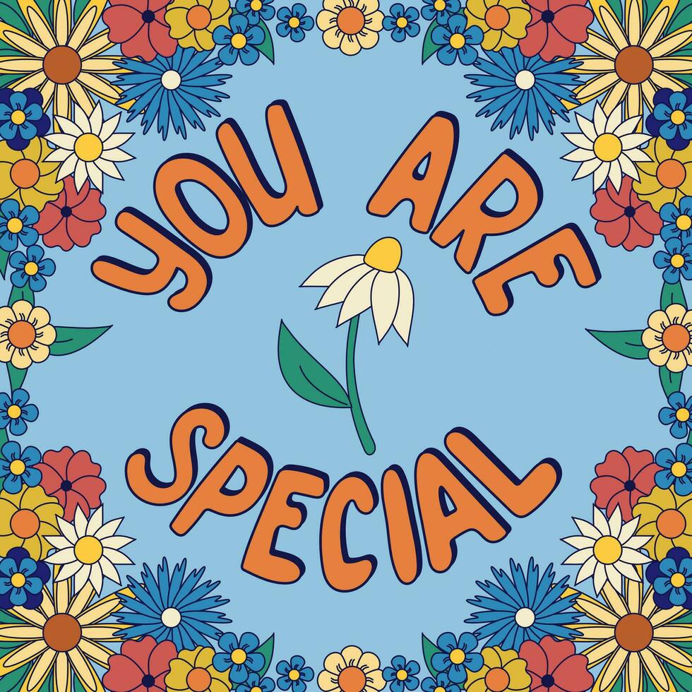 Self-love typographic composition with flowers. Trendy vector slogan You Are Special in floral retro outline frame on blue background. Ideal for poster, banner post for social media, t shirt print