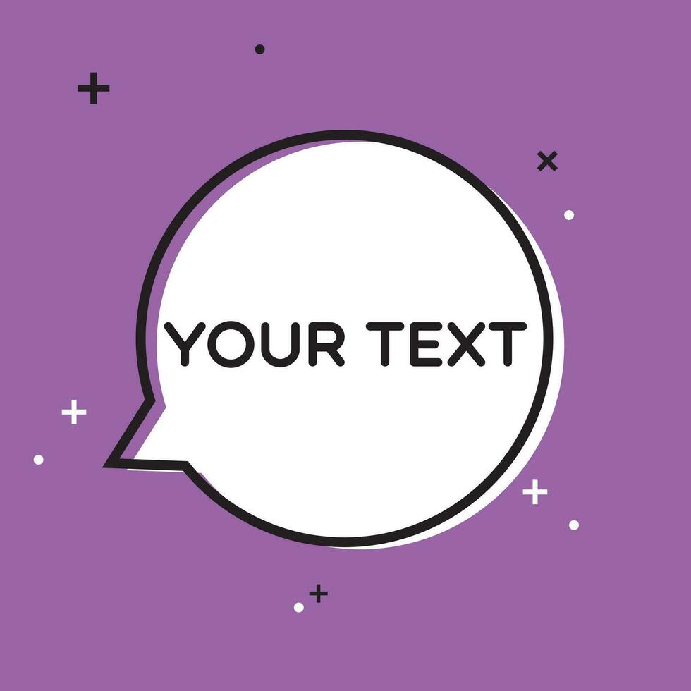 Bubble with the inscription your text icon vector illustration symbol