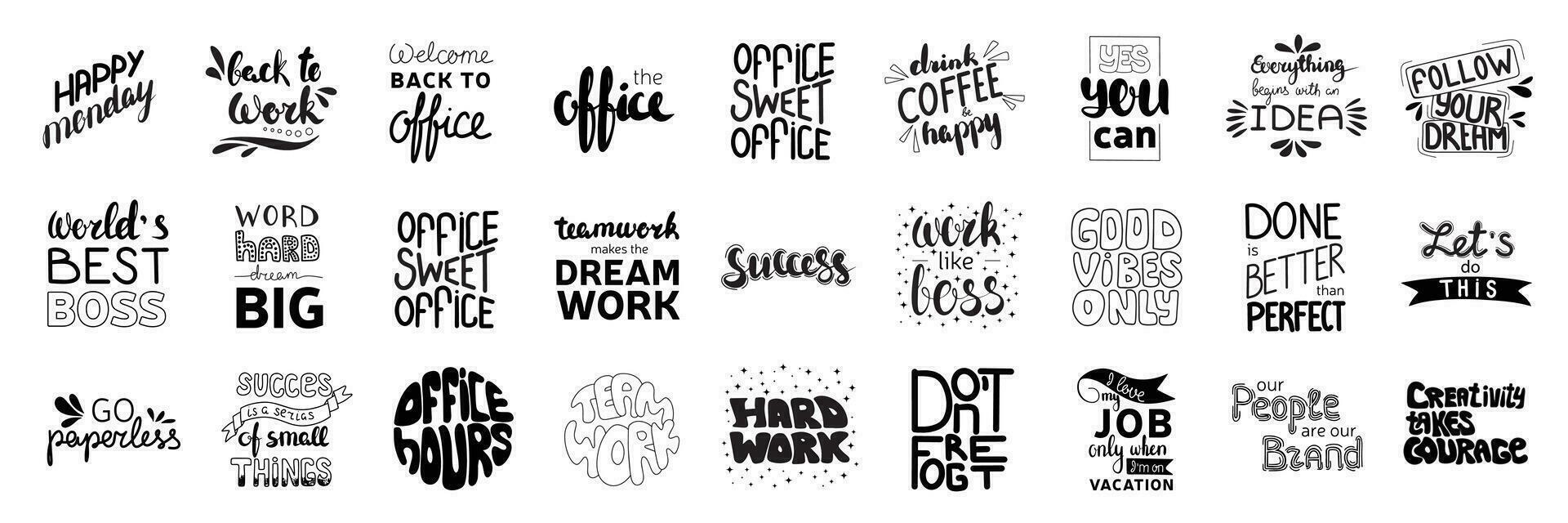 Dream work, boss, the office, best boss. Large collection of motivation quotes and phases about office job, work. Handwriting calligraphy lettering, vector illustration.