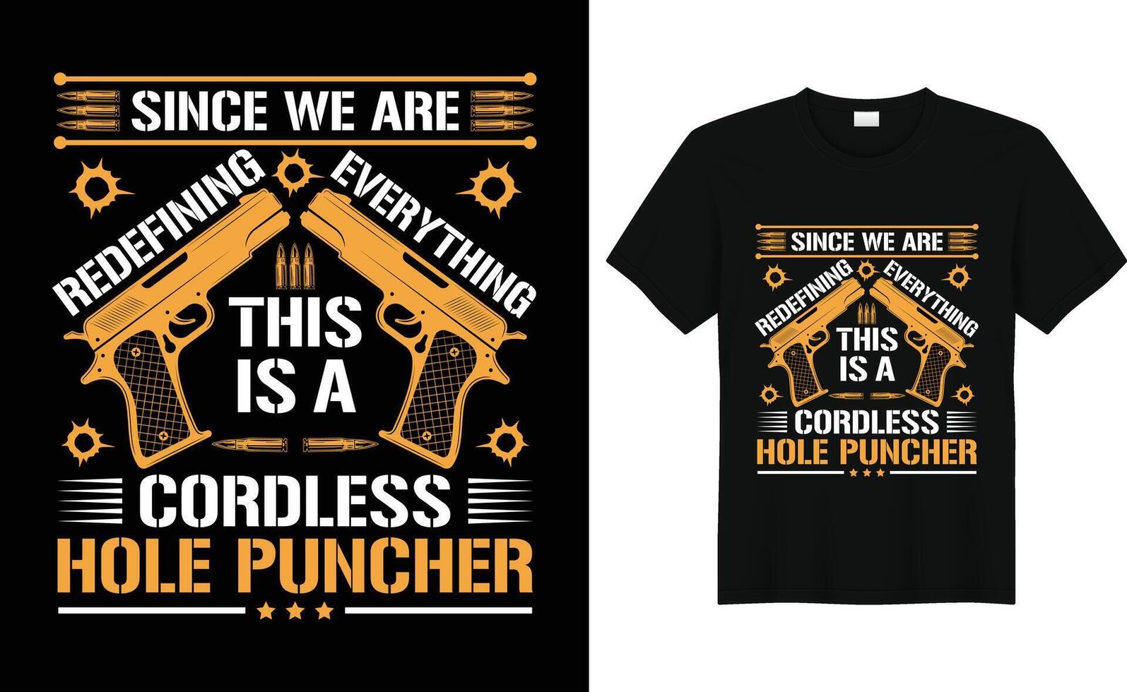 Vector guns Typography T-shirt Design. Famous Quotes T-shirt Design.