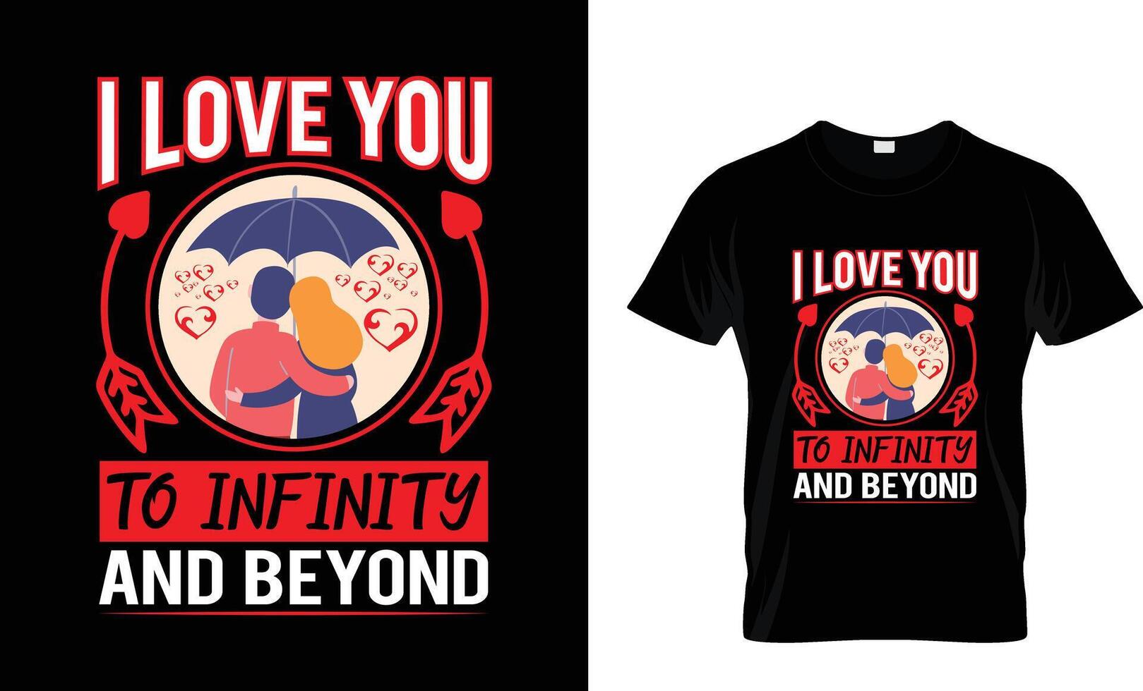 Unique And Colorful T-shirt Design Valentine T-Shirt Design vector