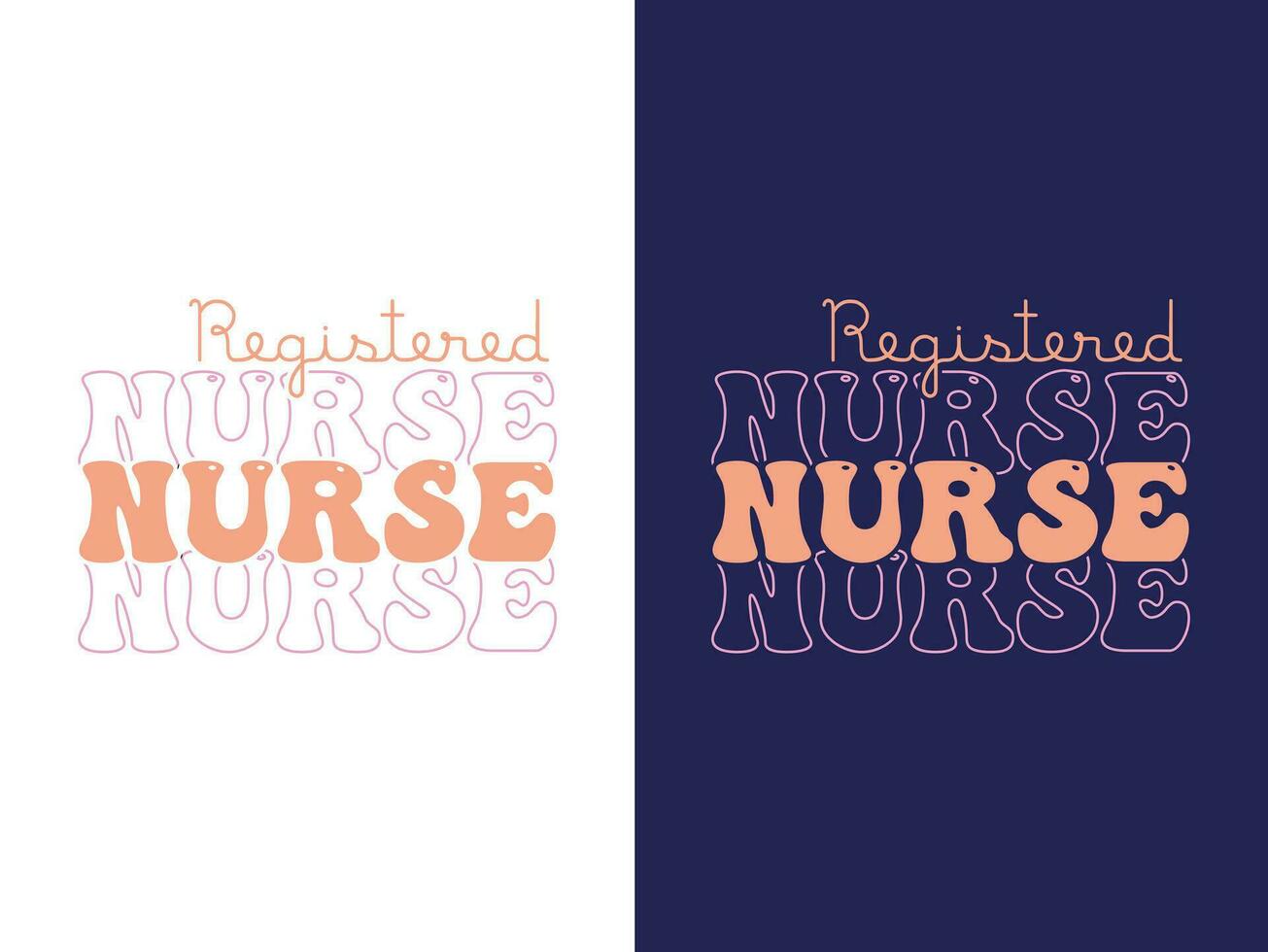 registered nurse quote retro design for t-shirts, tote bags, cards, frame artwork, phone cases, mugs, tumblers, prints, etc vector