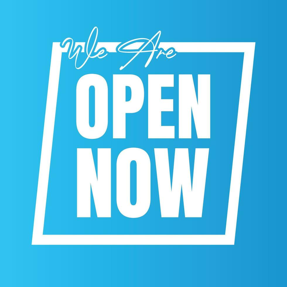 We are open today sign design, We are open now social media post icon, We are open tonight restaurant signboard vector