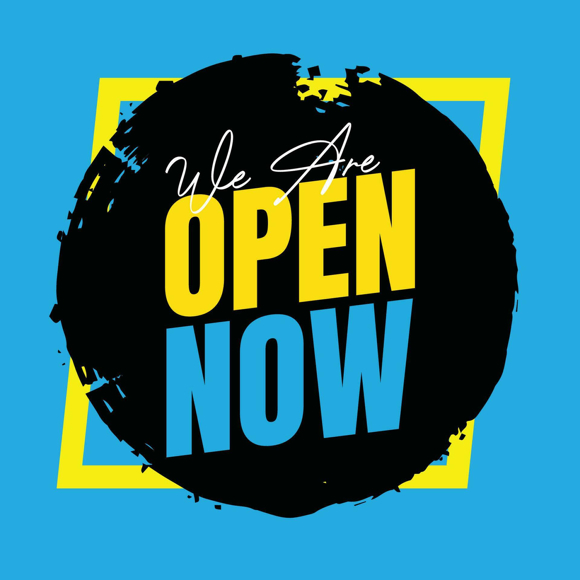 We are open today sign design, We are open now social media post icon