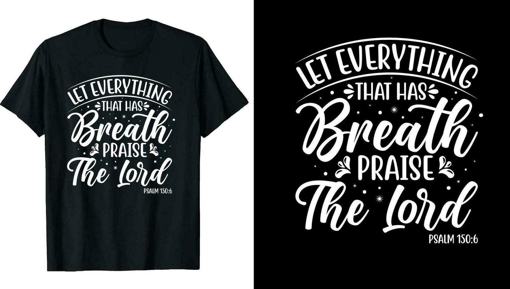 Praise God Sweatshirt Let Everything that has Breath Praise the Lord Praise God Sweatshirt Let Everything that has Breath Praise the Lord