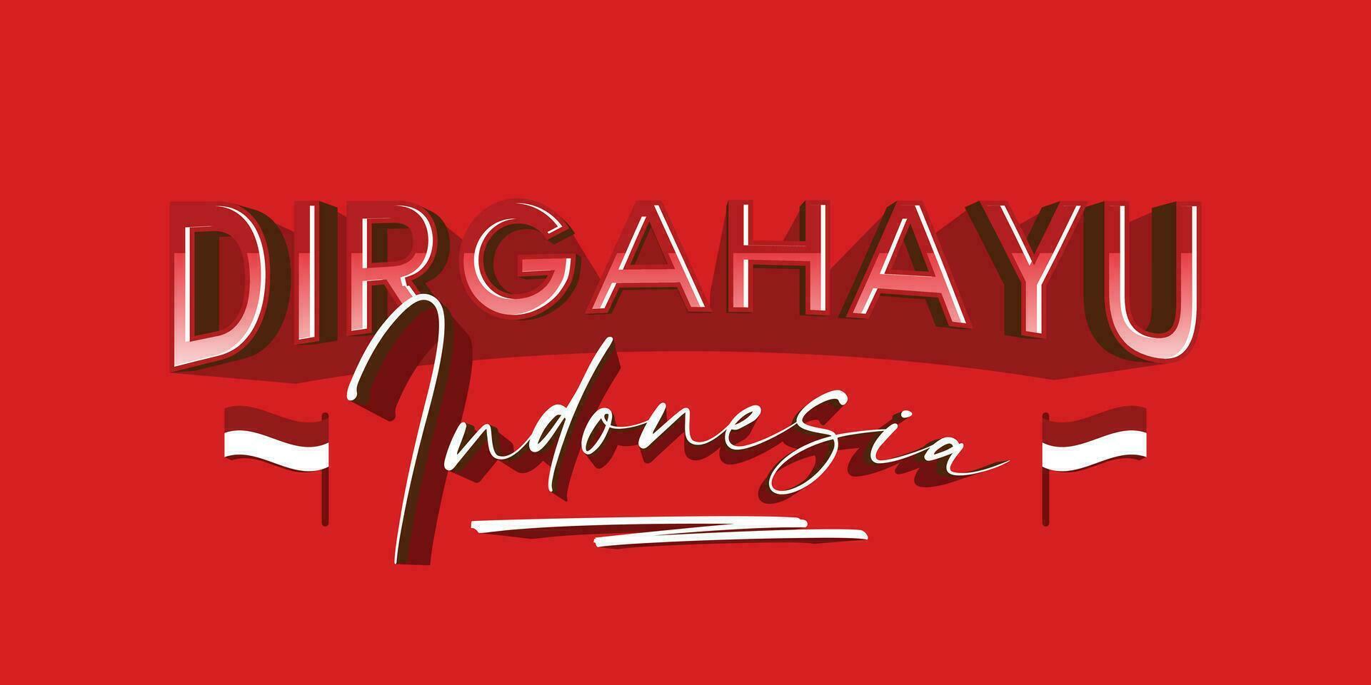 Dirgahayu republik indonesia background banner with flag vector