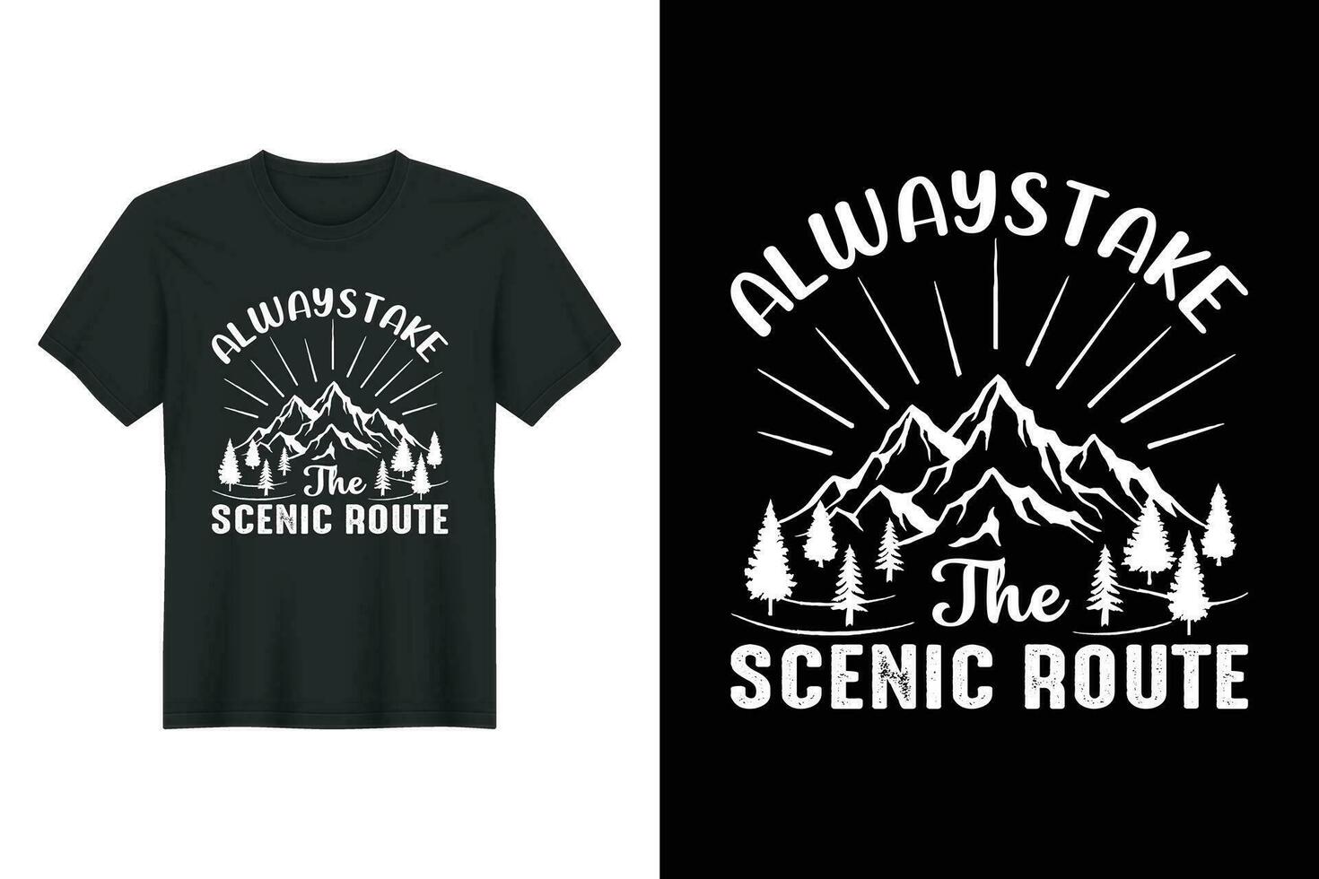 siempre tomar el escénico ruta, excursionismo camiseta diseño vector