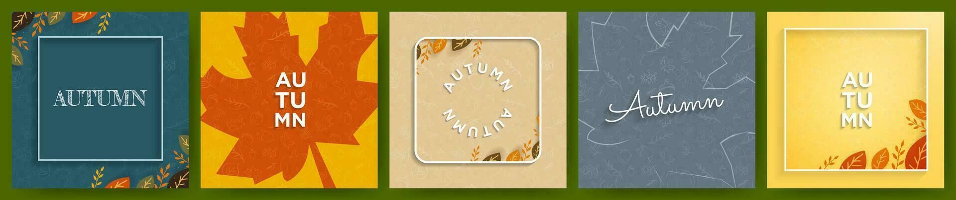 Set of five colorful Autumn-themed backgrounds, card, banners, backdrops with colorful leaves, big maple leaf, geometric frames, on hand-drawn patterned backgrounds. Editable Vector templates.