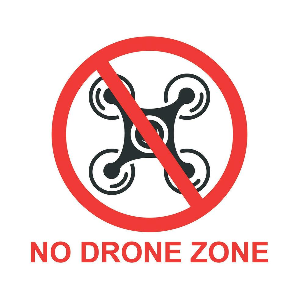 No drone zone sign icon in flat style. Quadrocopter ban vector illustration on white isolated background. Helicopter forbidden flight business concept.