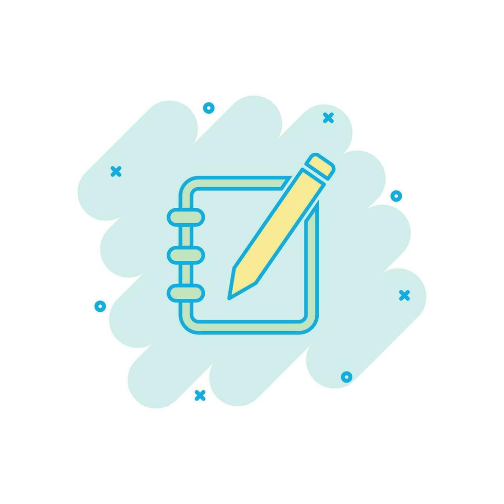 Vector cartoon notepad edit document with pencil icon in comic style. Notepad concept illustration pictogram. Document business splash effect concept.