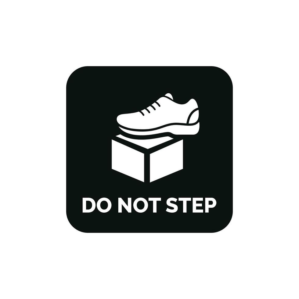 Do not step packaging mark icon symbol vector