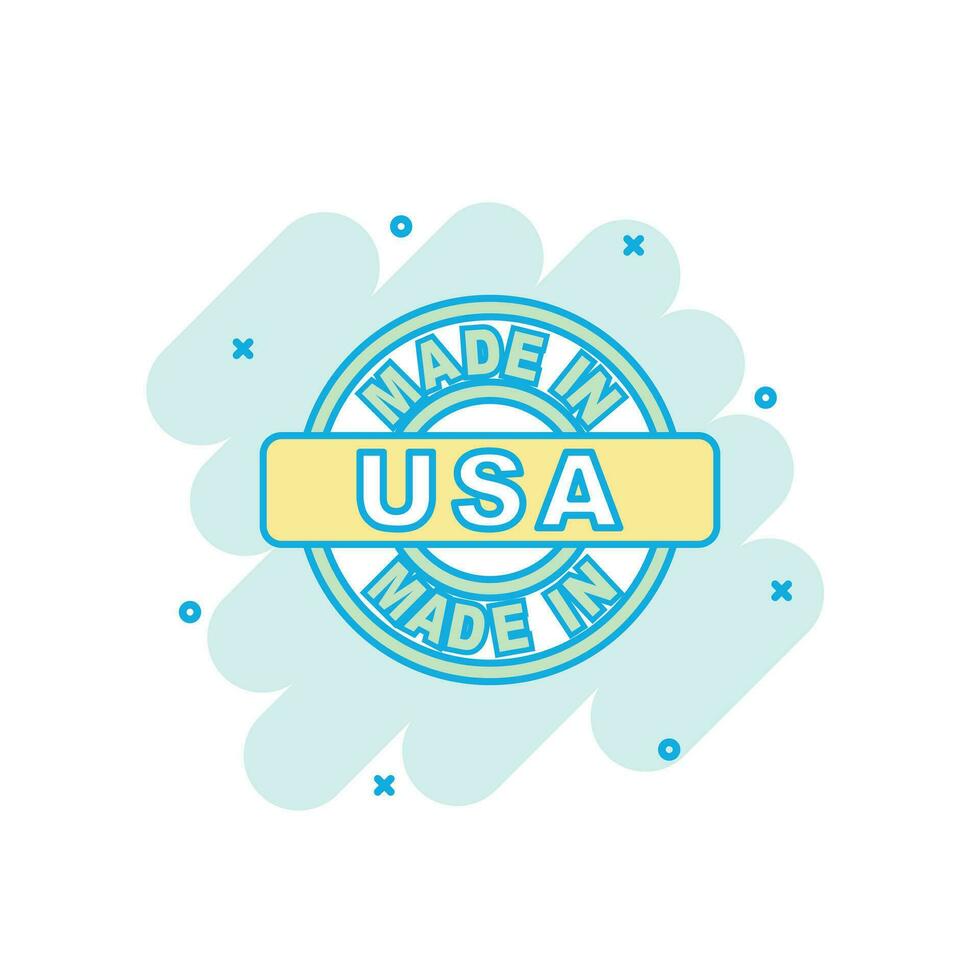 Cartoon colored made in USA icon in comic style. USA manufactured sign illustration pictogram. Produce splash business concept. vector