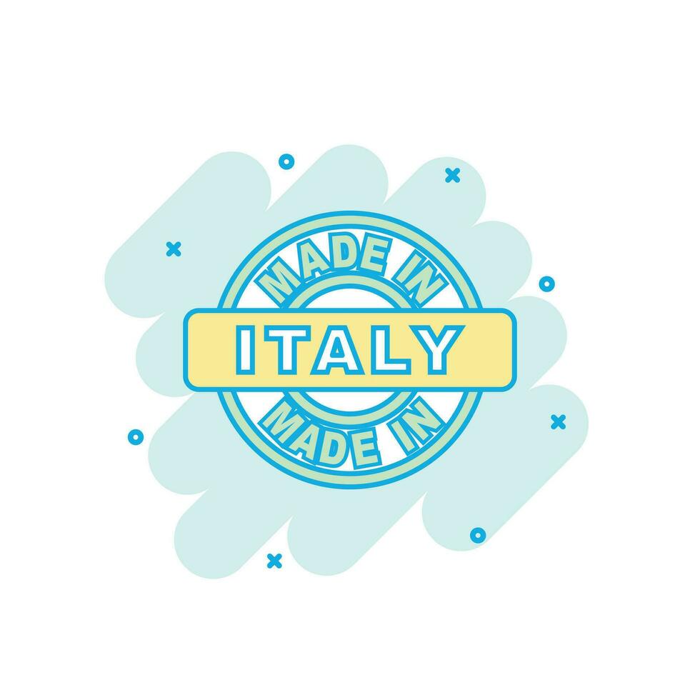 dibujos animados de colores hecho en Italia icono en cómic estilo. Italia fabricado firmar ilustración pictograma. Produce chapoteo negocio concepto. vector