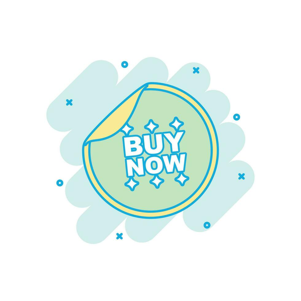 Cartoon colored buy now sticker icon in comic style. Shopping illustration pictogram. Buy now sign splash business concept. vector